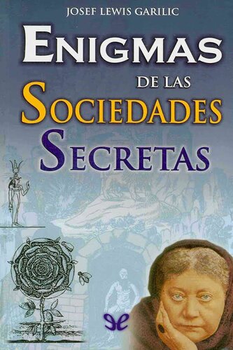 Enigmas de las sociedades secretas