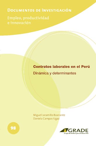 Contratos laborales en el Perú. Dinámicas y determinantes