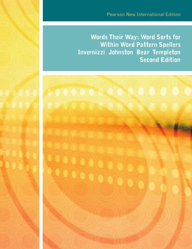 Words their way: word sorts for within word pattern spellers