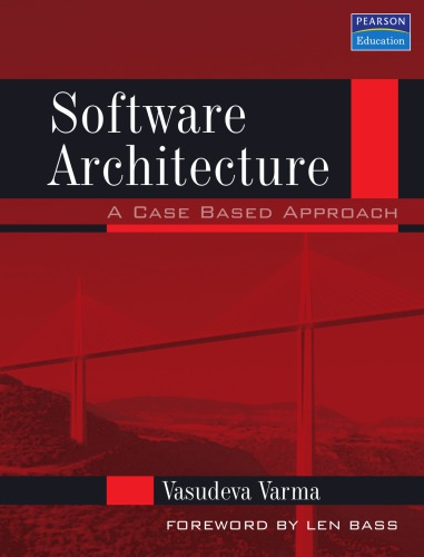 Software Architecture: A case Based Approach