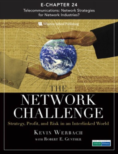 Telecommunications: Network Strategies for Network Industries?