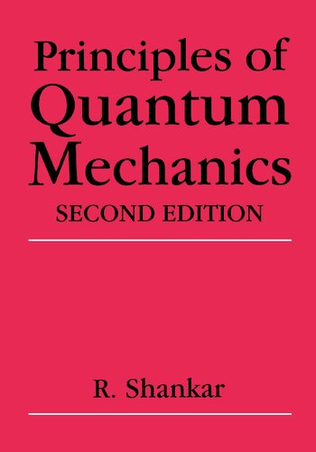 Principles of Quantum Mechanics