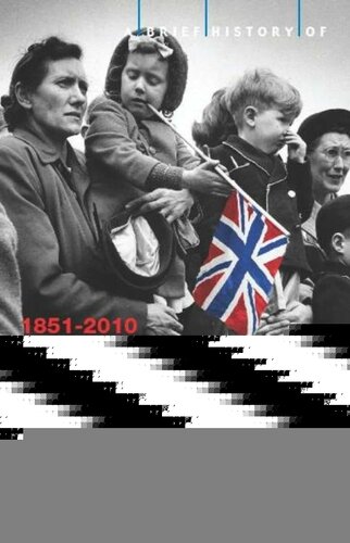 A Brief History of Britain 1851–2010