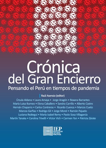 Crónica del gran encierro. Pensando el Perú en tiempos de pandemia