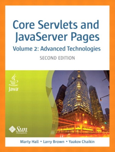 Core Servlets and JavaServer Pages, Volume 2: Advanced Technologies, Second Edition