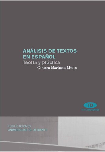 Análisis de textos en español: teoría y práctica