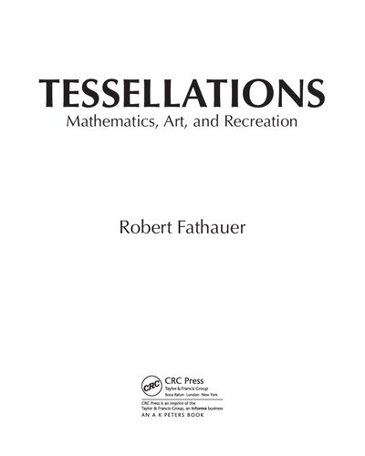 Tessellations. Mathematics, Art and Recreation