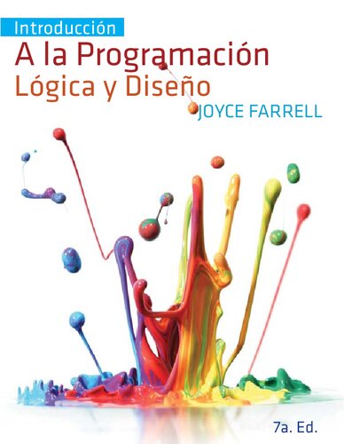 Introducción a la programación lógica y diseño (7a. ed.).