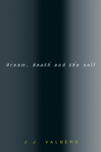 Dream, death, and the self