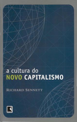 A cultura do novo capitalismo