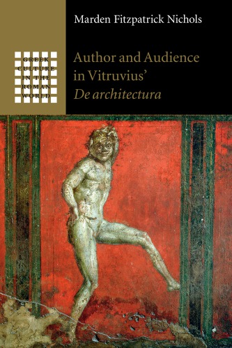 Author and audience in Vitruvius' De architectura