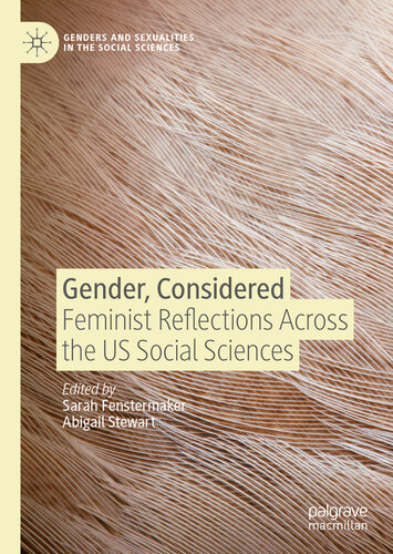 Gender, Considered: Feminist Reflections Across the US Social Sciences