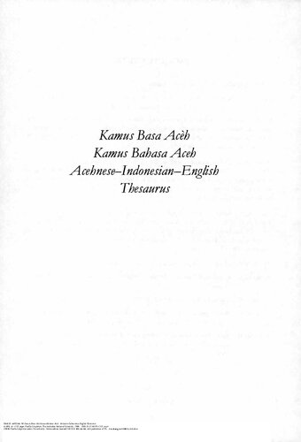 Kamus Basa Acèh. Kamus Bahasa Aceh. Acehnese—Indonesian—English Thesaurus