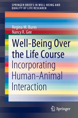 Well-Being Over the Life Course : Incorporating Human-Animal Interaction