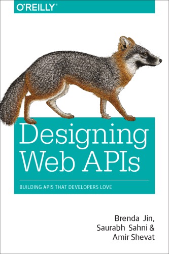 Designing Web APIs Building APIs that developers love