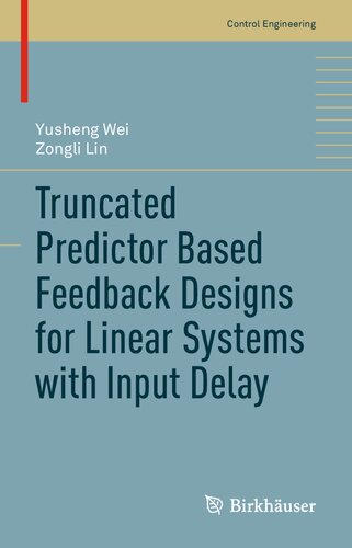 Truncated Predictor Based Feedback Designs for Linear Systems with Input Delay