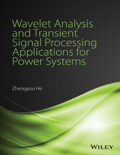 Wavelet analysis and transient signal processing applications for power systems