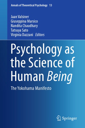 Psychology as the Science of Human Being: The Yokohama Manifesto