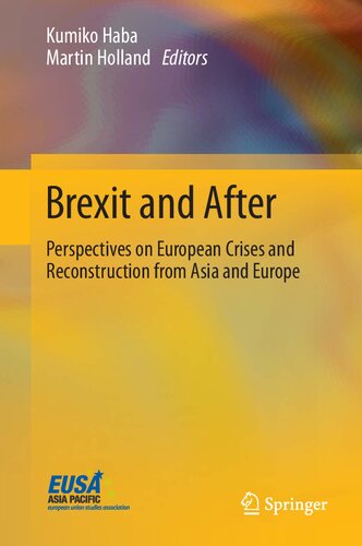 Brexit and After: Perspectives on European Crises and Reconstruction from Asia and Europe