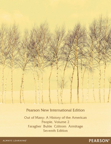 Out of Many: A History of the American People, Volume 2