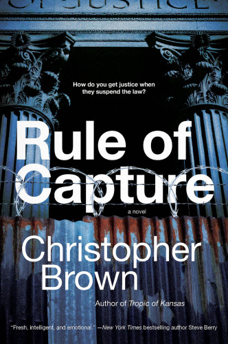 Rule of capture: a novel