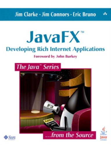 JavaFX[TM]: developing rich Internet applications