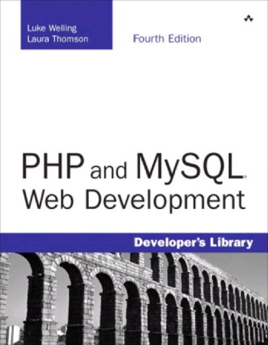 PHP and MySQL Web development, fourth edition