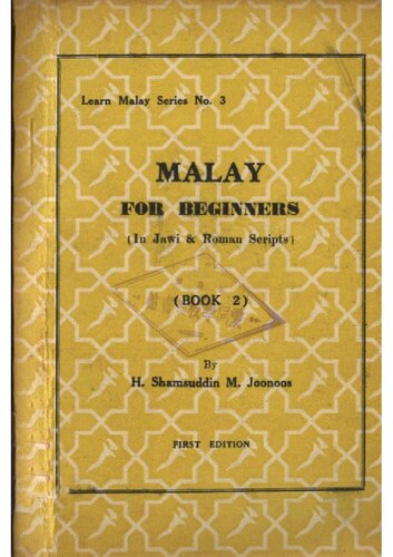 Malay for beginners (in Jawi & Roman scripts). Book 2