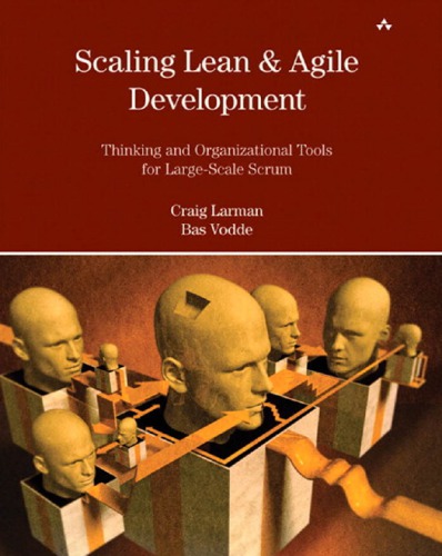 Scaling lean et agile development: thinking and organizational tools for large-scale Scrum