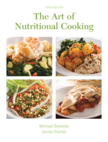 The art of nutritional cooking