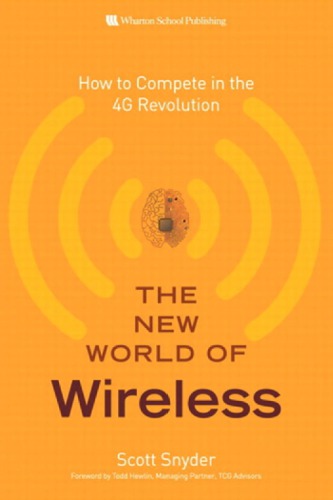 The new world of wireless: how to compete in the 4G revolution