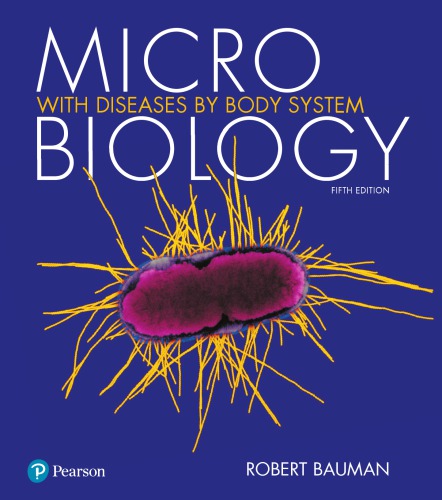 Microbiology: with diseases by body system