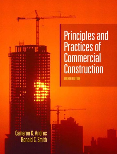 Principles and practices of commercial construction