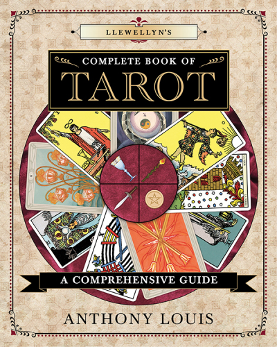 Llewellyn's complete book of tarot: a comprehensive guide