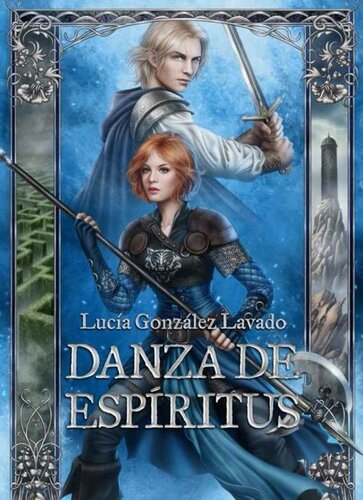 Danza de Espiritus (Duelo de Espadas nº 2) (Spanish Edition)