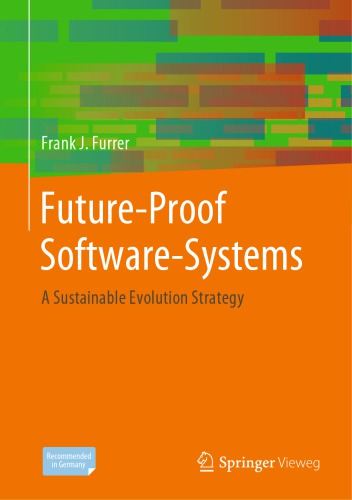 Future-proof software-systems a sustainable evolution strategy