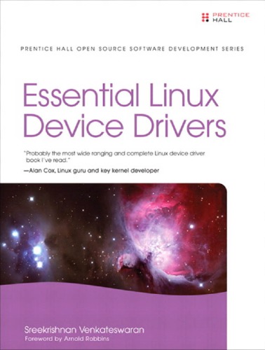 Essential Linux device drivers