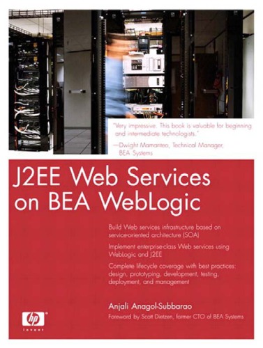 J2EE Web services using BEA WebLogic: Includes index