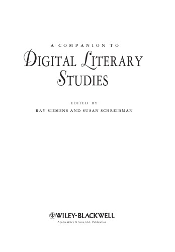 A Companion to Digital Literary Studies