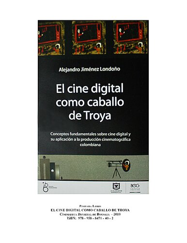 Cine Digital Como Caballo De Troya