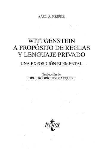 Wittgenstein A Proposito De Reglas Y Lenguaje Privado