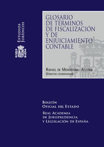 Glosario de términos de fiscalización y de ejuiciamiento contable