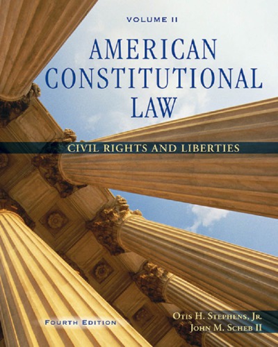 American Constitutional Law Volume II: Civil Rights and Liberties