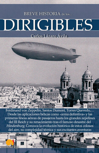 Breve historia de los dirigibles