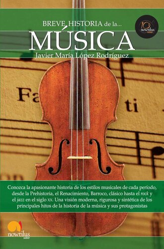 Breve historia de la música (Spanish Edition)