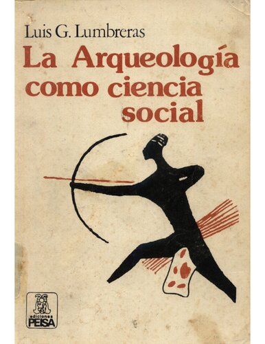 La Arqueologia Como Ciencia Social