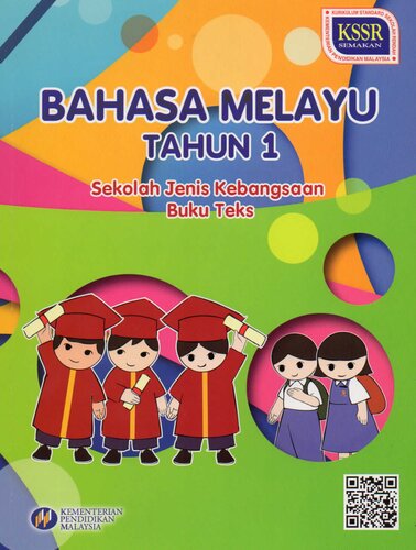 Bahasa Melayu. Tahun 1. Sekolah Jenis Kebangsaan. Buku Teks