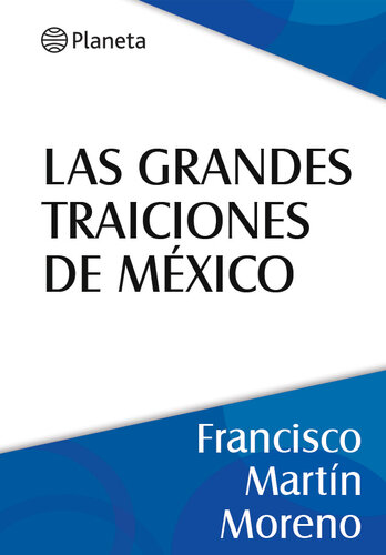 Las grandes traiciones de México