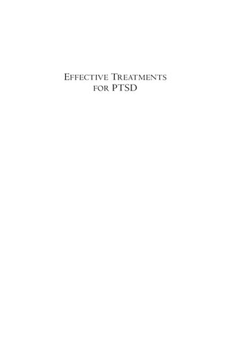 Effective Treatments for PTSD: Practice Guidelines from the International Society for Traumatic Stress Studies