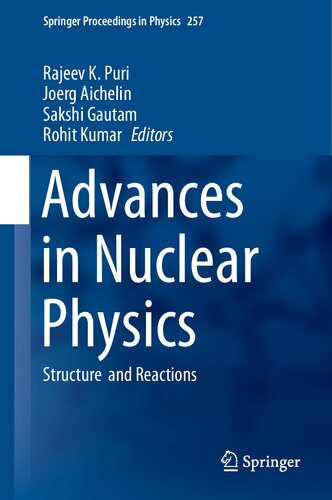 Advances in Nuclear Physics: Structure and Reactions